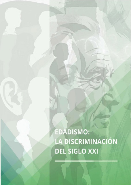 Portada del libro «Edadismo: la discriminación del siglo XXI»